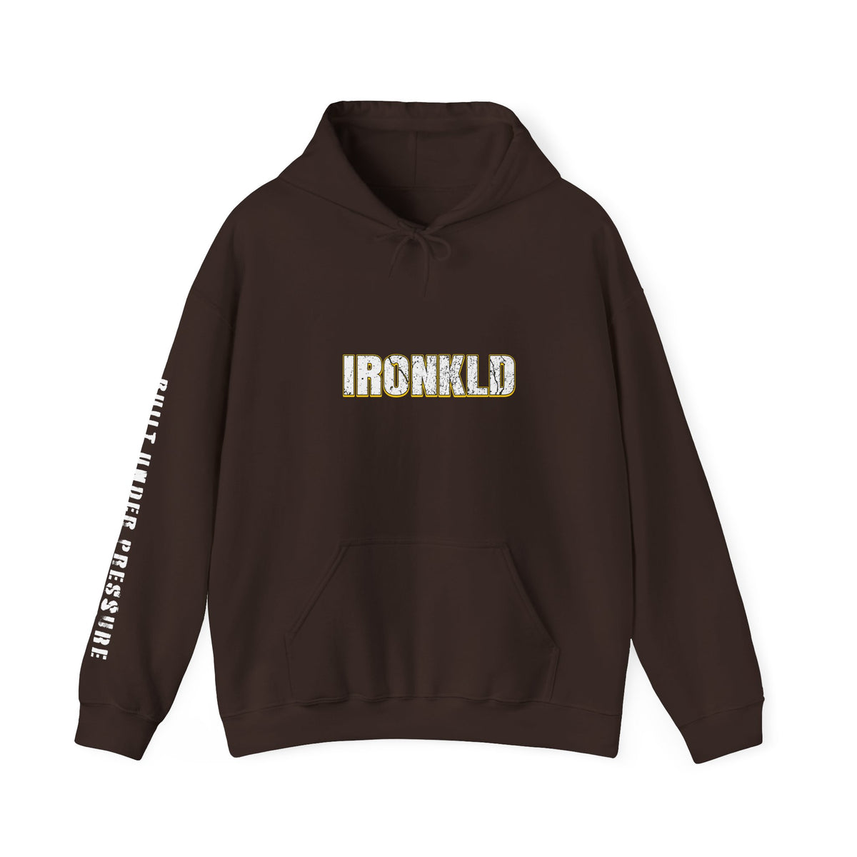 IRONKLD “Built Under Pressure” Unapologetic Streetwear Unisex Heavy Blend Hoodie