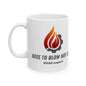 "HERE TO BLOW HOT AIR...HVAC Expert" Ceramic Mug - Start Every Cuppa Joe with Laughter and Love