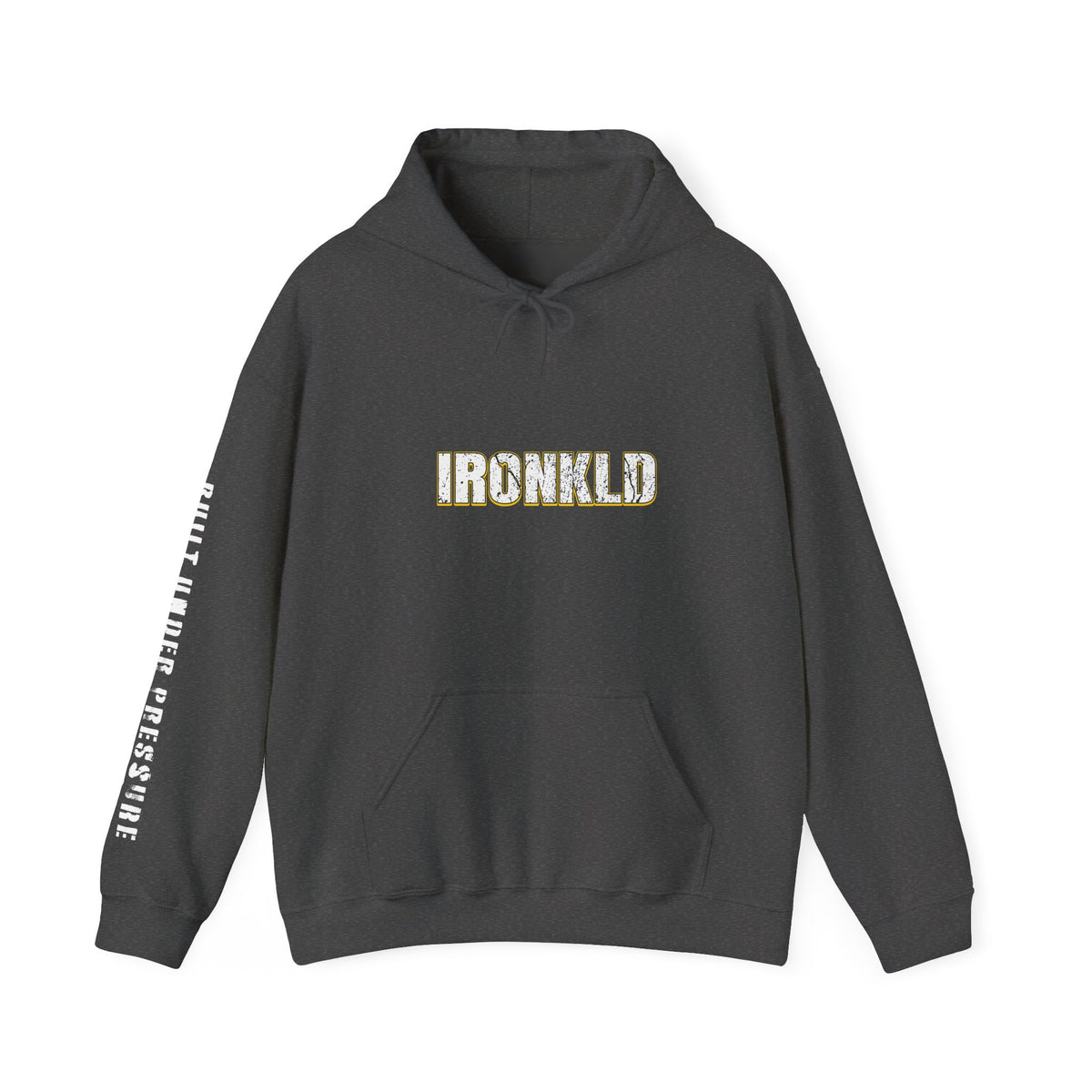 IRONKLD “Built Under Pressure” Unapologetic Streetwear Unisex Heavy Blend Hoodie