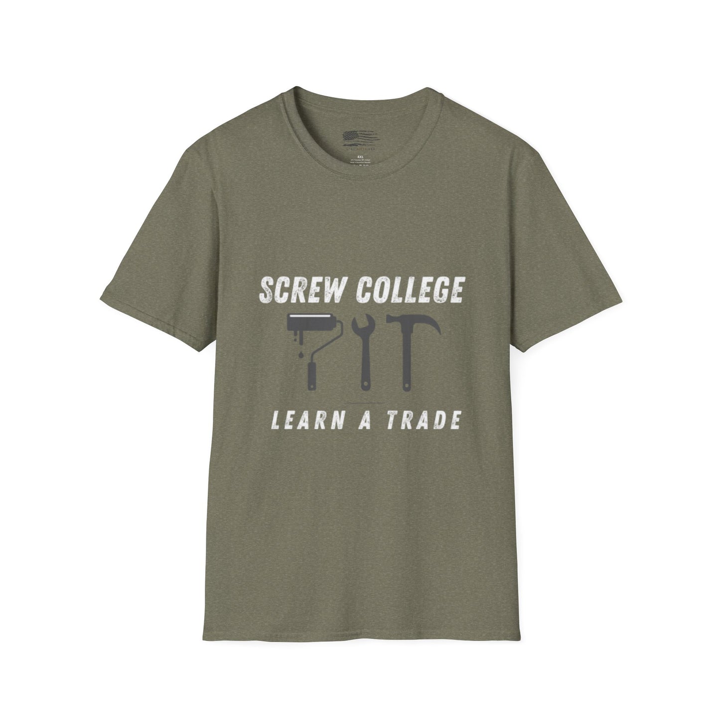 Support the Trades T-Shirt - College Debt Free - 100% Cotton - Soft & Lightweight