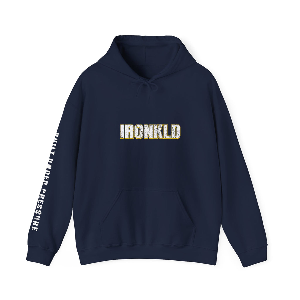 IRONKLD “Built Under Pressure” Unapologetic Streetwear Unisex Heavy Blend Hoodie
